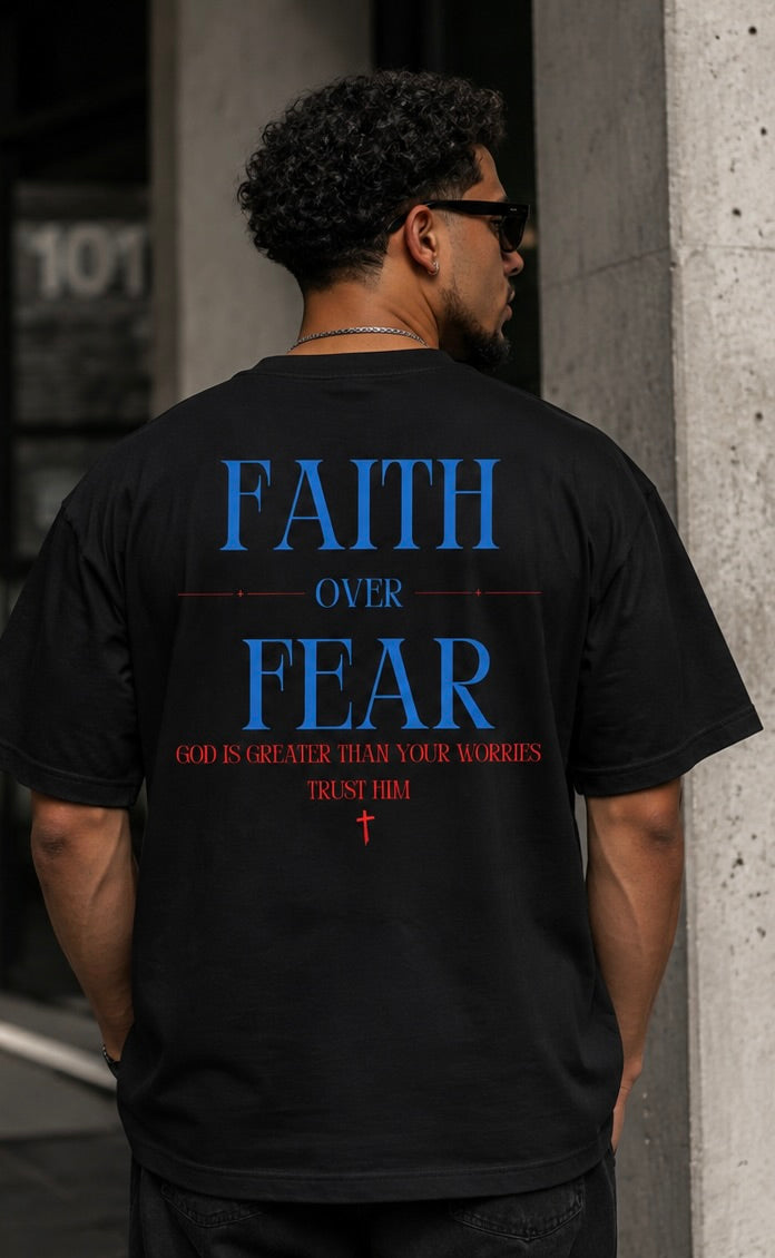 Faith Over Fear Oversized Tee