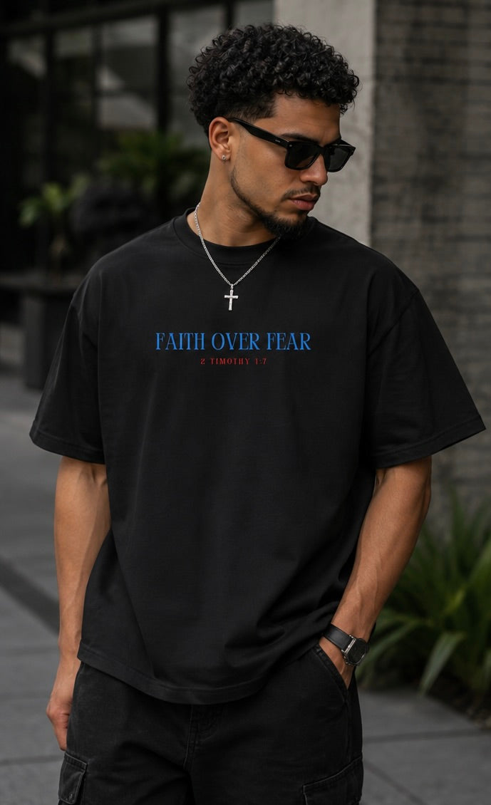 Faith Over Fear Oversized Tee
