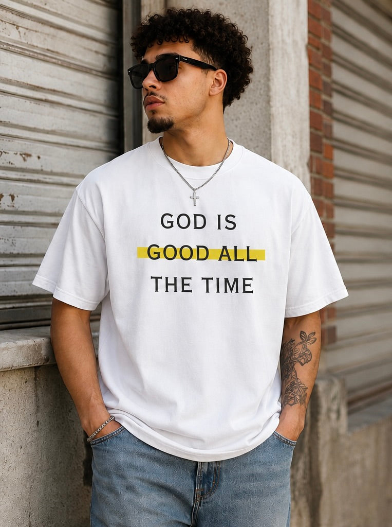 God Is Good All the Time Tee