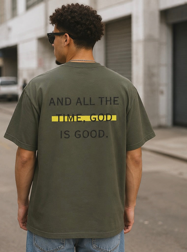 God Is Good All the Time Tee